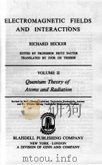 ELECTROMAGNETIC FIELDS AND INTERACTIONS VOLUME II（1964 PDF版）