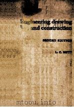 Engineering Drawing and Construction Second Edition   1976  PDF电子版封面  0198591144   