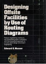 Designing Offsite Facilities by Use of Routing Diagrams（1983 PDF版）