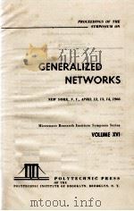 GENERALIZED NETWORKS VOLUME XVI   1966  PDF电子版封面     