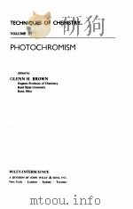 PHOTOCHROMISM VOLUME III   1971  PDF电子版封面     