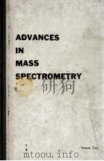 ADVANCES IN MASS SPECTROMETRY VOLUME 2   1963  PDF电子版封面     