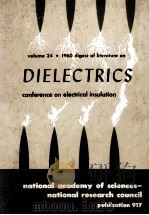 DIELECTRICS VOLUME 24 1960   1961  PDF电子版封面     