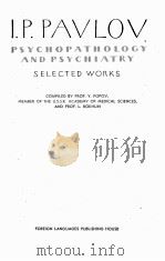 PSYCHOPATHOLOGY AND PSYCHIATRY (SELECTED WORKS)     PDF电子版封面     