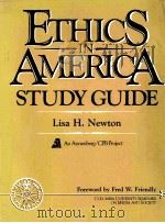 ETHICS IN AMETICA STUDY GUIDE   1989  PDF电子版封面  0132902060   