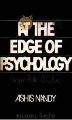 AT THE EDGE OF PSYCHOLOGY ESSAYS IN POLITICS AND CULTURE   1980  PDF电子版封面     