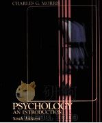 PSYCHOLOGY AN INTRODUCTION  SIXTH EDITION（1988 PDF版）