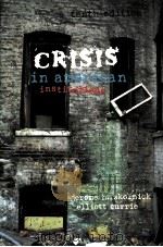 CRISIS IN AMERICAN INSTITUTIONGS  TENTH EDITION   1997  PDF电子版封面  0673525139   