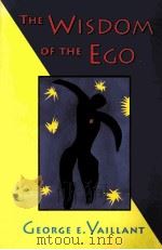 THE WISDON OF THE EGO   1993  PDF电子版封面  0647953738   