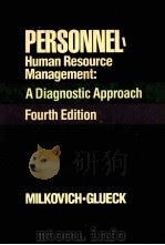 PERSONNEL HUMAN RESOURCE MANAGEMENT:A DIAGNOSTIC APPROACH FOURTH EDITON   1985  PDF电子版封面     
