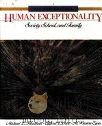 HUMAN EXCEPTIONALITY   1987  PDF电子版封面  0205103480   
