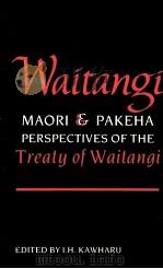MAORI AND PAKEHA PERSPECTIVES OF THE TREATY OF WAITANGI   1989  PDF电子版封面     