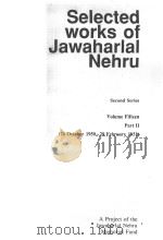 Selected works of Jawaharlal Nehru  Second Series  Volume Fifteen  Part 2     PDF电子版封面     