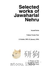 Selected works of Jawaharlal Nehru  Second Series  Volume Twenty Four     PDF电子版封面     