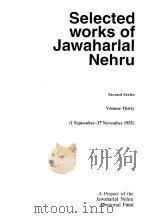 Selected works of Jawaharlal Nehru  Second Series  Volume Thirty     PDF电子版封面     