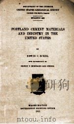 PORTLAND CEMENT MATERIALS AND INDUSTRY IN THE UNITED STATES（1913 PDF版）