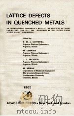 LATTICE DEFECTS IN QUENCHED METALS（1965 PDF版）