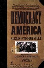 DEMOCRACY IN AMERICA   1969  PDF电子版封面  0060915226   