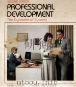 PROFESSIONAL DEVELOPNENT SECOND EDITION THE DUNOMICE OF SUCCESS   1984  PDF电子版封面  0127519602   