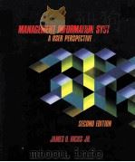 MANGEMENT INFORMATION SYSTEMS A USER PERSPECTIVE SECOND EDITION   1984  PDF电子版封面     