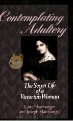 CONTEMPLATING ADULTENY THE SECRET LIFE OF A VICTORIAN WOMAN（1991 PDF版）