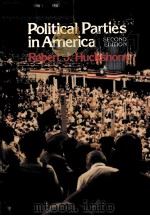 POLITICAL PARTIES IN AMERICA SECOND EDITION   1980  PDF电子版封面  0534208853   