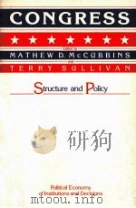 CONGRESS:STRUCTURE AND POLICY   1987  PDF电子版封面     