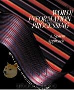 WORDI INFORMATIN PROCESSING A SYSTEM APPROACH（1985 PDF版）