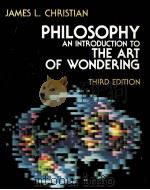 PHILOSOPHY AN INTRODUCTION TO THE ART OF WONDERING  THIRD EDITION   1981  PDF电子版封面  0030474167   
