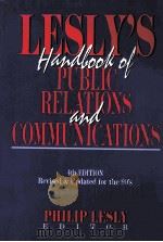 LESLY'S HANDBOOK OF PUBLIC RELATIONS AND COMMUNI-CATIONS  FOURTH EDITION   1991  PDF电子版封面     