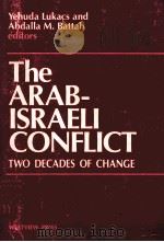 THE ARAB-ISRAELI CONFLICT（1988 PDF版）