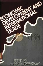 ECONOMIC DEVELOPMENT AND IETERNATIONAL TRADE（1988 PDF版）