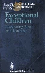 EXCEPTIONAL CHILDREN INTEGRATING RESEARCH AND TEACHING（1989 PDF版）