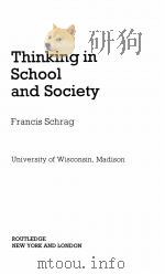 THINKING IN SCHOOL AND SOCIETY   1988  PDF电子版封面  0415001749   