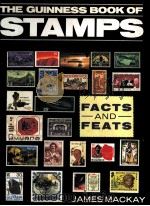 THE GUINNESS BOOK OF STAMPS FACTS & PEATS   1988  PDF电子版封面  0851123511   