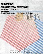 BUSINESS COMPUTER SYSTEMS AN INTRODUCTION（1990 PDF版）