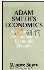 ADAM SMITH'S ECONOMICS ITS PLACE I NTHE DEVELOPMENT OF ECONOMIC THOUGHT（1988 PDF版）