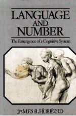 LANGUAGE AND NUMBER THE EMERGENCE OF COGNITIVE SYSTEM（1987 PDF版）