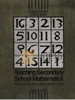 TEACHING SECONDARY SCHOOL MATHEMATICS TECHNIQUES AND ENRICHMENT UNITS 2ND EDITON（1986 PDF版）
