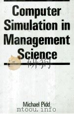 Computer Simulation in Management Science   1984  PDF电子版封面  0471902810   