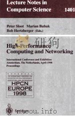 Lecture Notes in Computer Science 1401 High-Performance Computing and Networking International Confe（1998 PDF版）