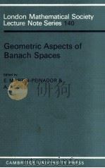 GEOMETRIC ASPECTS OF BANACH SPACES   1989  PDF电子版封面     