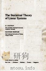 THE STATISTICAL THEORY OF LINEAR SYSTEMS   1988  PDF电子版封面     