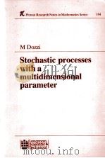 STOCHASTIC PROCESSES WITH A MUITIDIMENSIONAL PARAMETER   1989  PDF电子版封面     