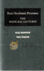 BASIC STOCHASTIC PROCESSES THE MARK KAC LECTURES（1988 PDF版）