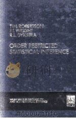 ORDER RESTRICTED STATISTICAL INFERENCE   1988  PDF电子版封面     