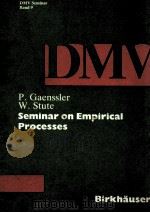 SEMINAR ON EMPIRICAL PROCESSES（1987 PDF版）