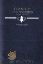 QUANTUM ELECTRONICS THIRD EDITION（1989 PDF版）