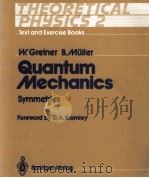 QUANTUM MECHANICS SYMMETRIES WITH A FOREWORD BY D.A. BROMLEY（1989 PDF版）