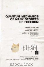 QUANTUM MECHANICS OF MANY DEGREES OF FREEDOM   1988  PDF电子版封面     